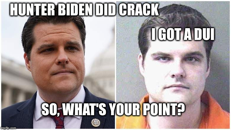 HUNTER BIDEN DID CRACK I GOT A DUI SO, WHAT'S YOUR POINT? | made w/ Imgflip meme maker