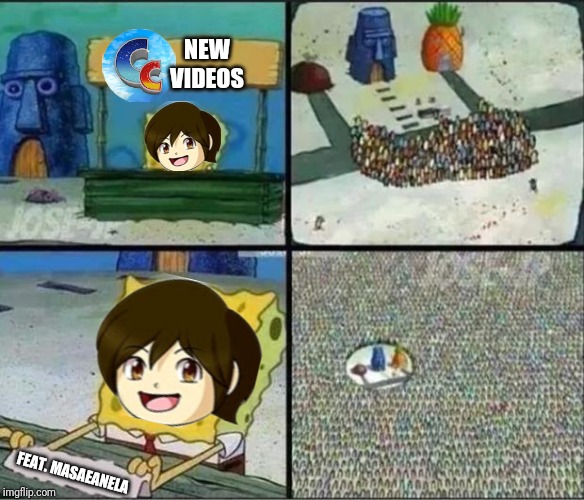 Now THAT'S a Video Worth Watching! | NEW VIDEOS; FEAT. MASAEANELA | image tagged in spongebob hype stand,memes | made w/ Imgflip meme maker