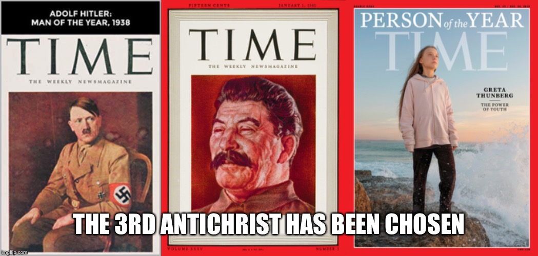 THE 3RD ANTICHRIST HAS BEEN CHOSEN | image tagged in time magazine person of the year | made w/ Imgflip meme maker