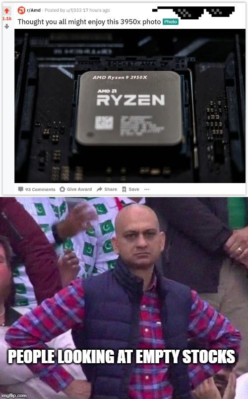 PEOPLE LOOKING AT EMPTY STOCKS | image tagged in angry man | made w/ Imgflip meme maker