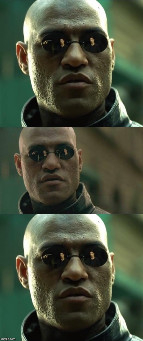 High Quality Morpheus 3-panel Blank Meme Template