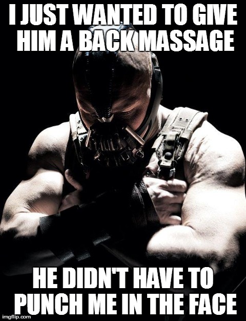 image tagged in memes,bane | made w/ Imgflip meme maker