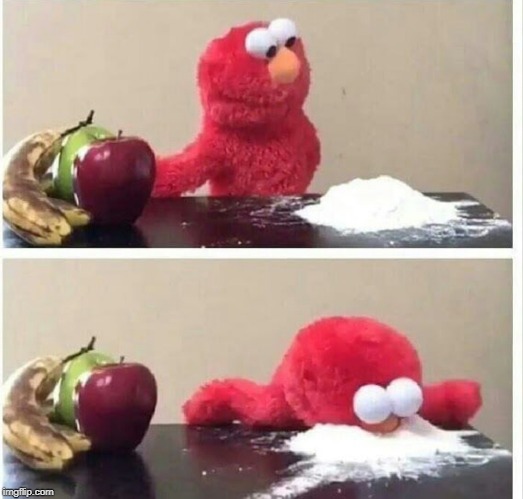Elmo cocaine | image tagged in elmo cocaine | made w/ Imgflip meme maker