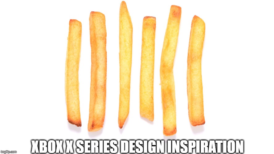 XBOX X SERIES DESIGN INSPIRATION | image tagged in gaming | made w/ Imgflip meme maker