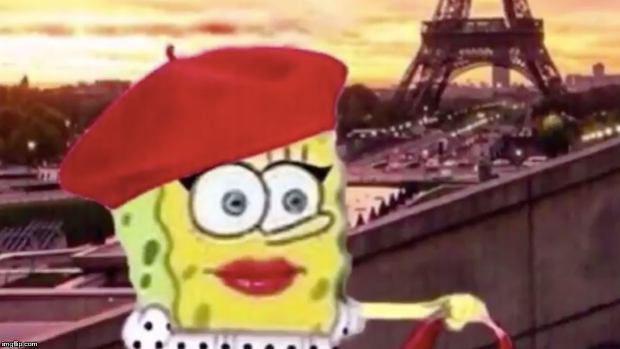 Spongebob in Paris | image tagged in spongebob in paris | made w/ Imgflip meme maker