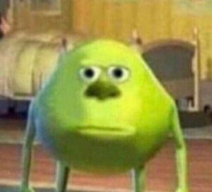 High Quality Mike Wazowski with Sully face Blank Meme Template