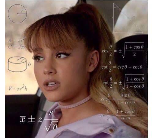 High Quality Ariana Grande does math Blank Meme Template