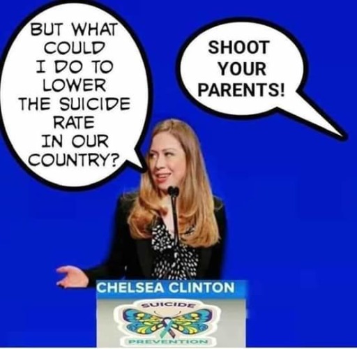 Chelsea Clinton on Suicide Prevention | image tagged in arkancide,crooked hillary,clinton body count,clinton deadpool,chelsea clinton,suicide | made w/ Imgflip meme maker