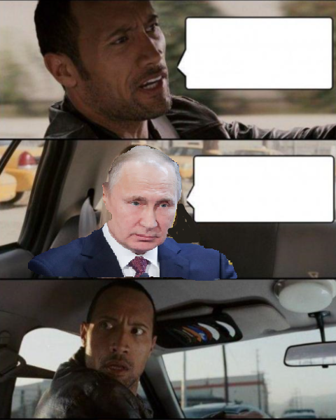 Rock Drives Putin Blank Meme Template