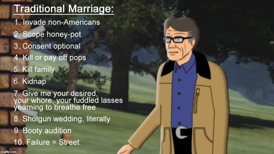 Traditional Marriage | image tagged in traditional marriage,traditional,marriage,rick perry,bible,biblical marriage | made w/ Imgflip meme maker