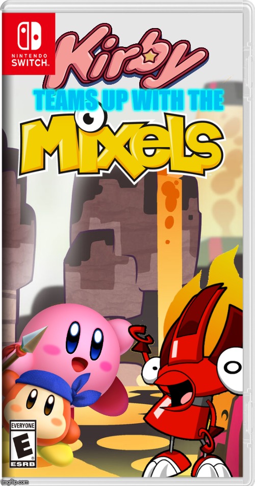 What happens if Kirby joined forces with a beloved icon, the mixels | TEAMS UP WITH THE | image tagged in kirby,mixels,nintendo switch,memes | made w/ Imgflip meme maker