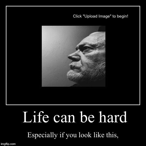 image tagged in funny,demotivationals | made w/ Imgflip demotivational maker