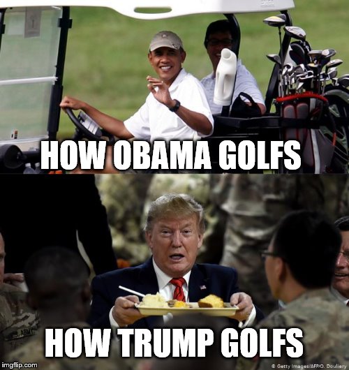 HOW OBAMA GOLFS; HOW TRUMP GOLFS | image tagged in obama golfing,trump thanksgiving | made w/ Imgflip meme maker