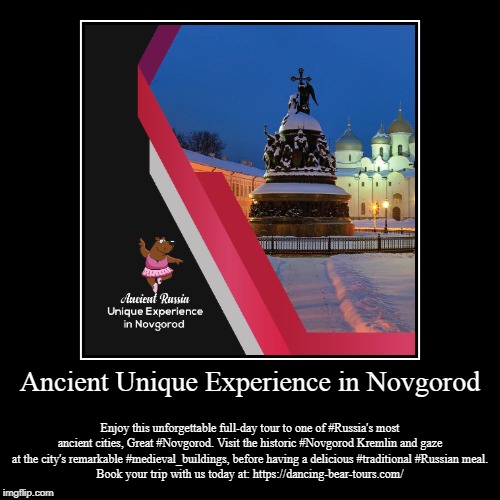 Ancient Unique Experience in Novgorod | image tagged in personalized tour in st petersburg,best tours in st petersburg,st petersburg private guide,st petersburg tour operators,st peter | made w/ Imgflip demotivational maker