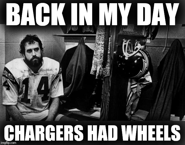 BACK IN MY DAY CHARGERS HAD WHEELS | made w/ Imgflip meme maker