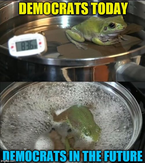 Just say no to Democrat | DEMOCRATS TODAY; DEMOCRATS IN THE FUTURE | image tagged in memes,political meme,democrats,democratic party | made w/ Imgflip meme maker