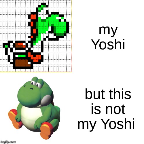 Drake Hotline Bling | my Yoshi; but this is not my Yoshi | image tagged in memes,drake hotline bling | made w/ Imgflip meme maker