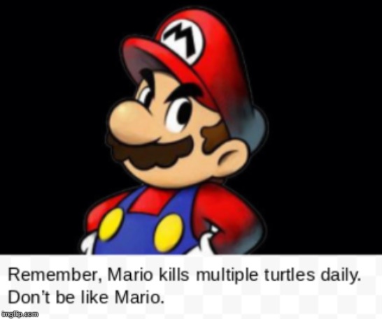 Animal Cruelty | image tagged in memes,meme,funny memes,funny,animals,mario | made w/ Imgflip meme maker