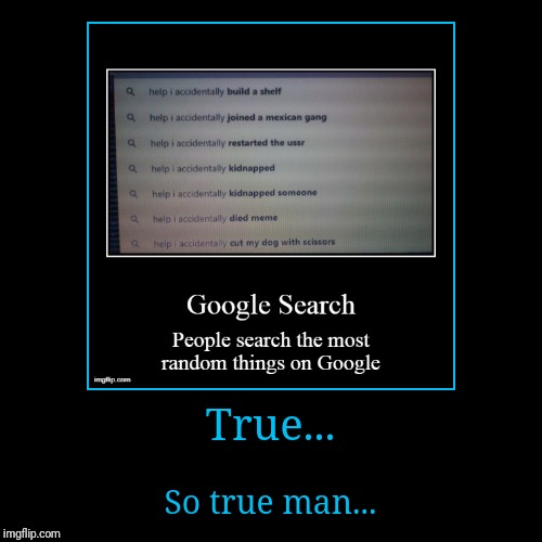 image tagged in funny,demotivationals | made w/ Imgflip demotivational maker