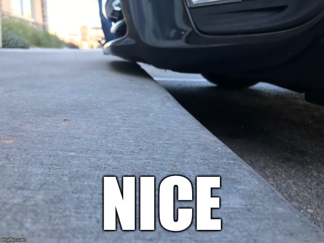 Nice | NICE | image tagged in nice,close one | made w/ Imgflip meme maker