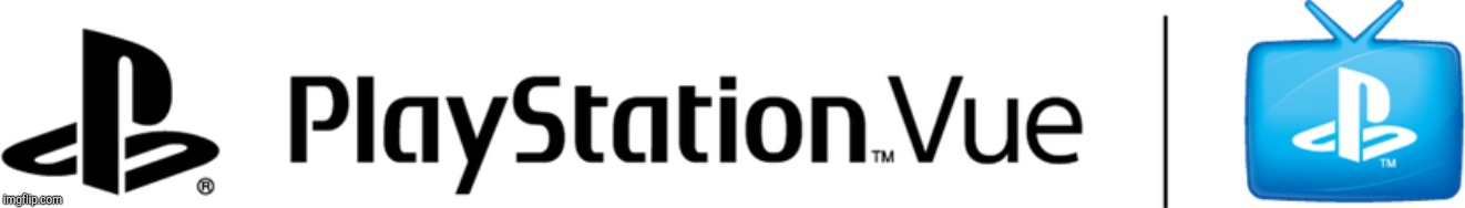 PlayStation Vue | image tagged in playstation vue | made w/ Imgflip meme maker