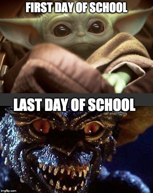 Last Day of School | FIRST DAY OF SCHOOL; LAST DAY OF SCHOOL | image tagged in last day of school,summer vacation,school,firs day of school,first day of summer,end of school year | made w/ Imgflip meme maker