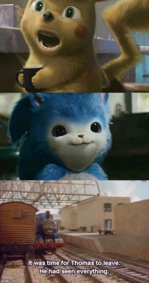 pikachu and sonic swapped | image tagged in thomas had seen everything,pikachu,funny,memes,sonic,sonic movie | made w/ Imgflip meme maker