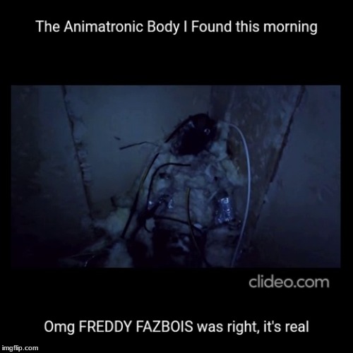 Animatronic Body | image tagged in animatronic body | made w/ Imgflip meme maker