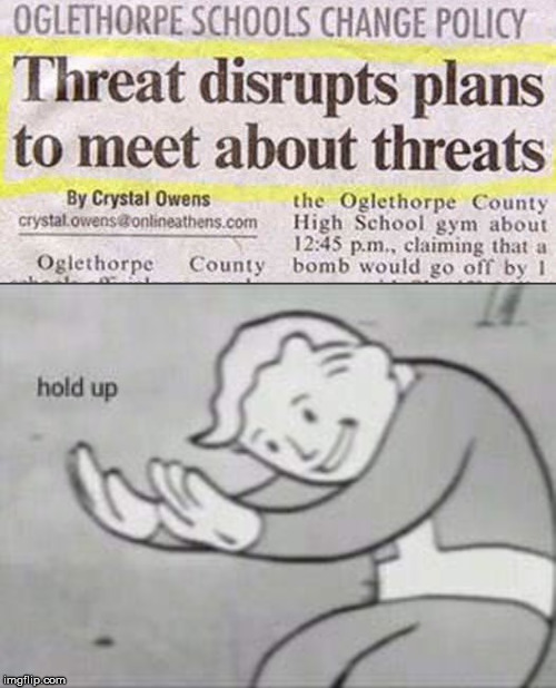 Well that escalated quickly | image tagged in fallout hold up,headline,threats,meeting | made w/ Imgflip meme maker