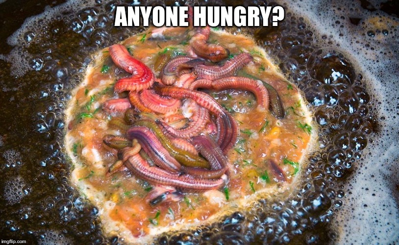 ANYONE HUNGRY? | made w/ Imgflip meme maker