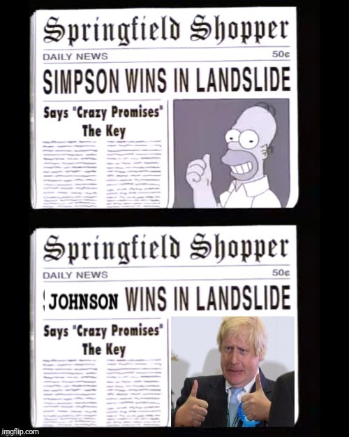 Simpsons predict the future yet again. | image tagged in the simpsons,boris johnson | made w/ Imgflip meme maker