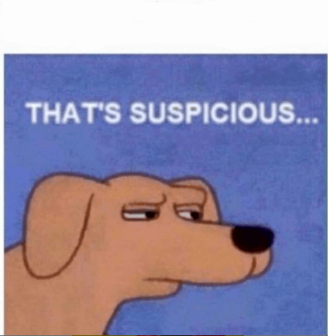 High Quality That's Suspicious Blank Meme Template