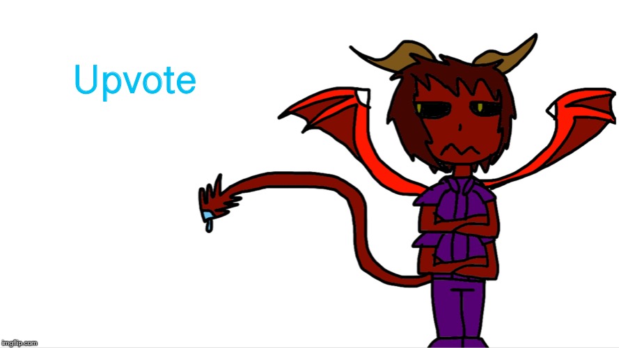Upvote | image tagged in blue paint demon | made w/ Imgflip meme maker