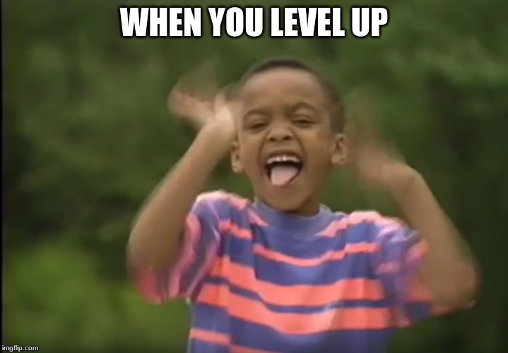 JONATHAN! | WHEN YOU LEVEL UP | image tagged in jonathan | made w/ Imgflip meme maker