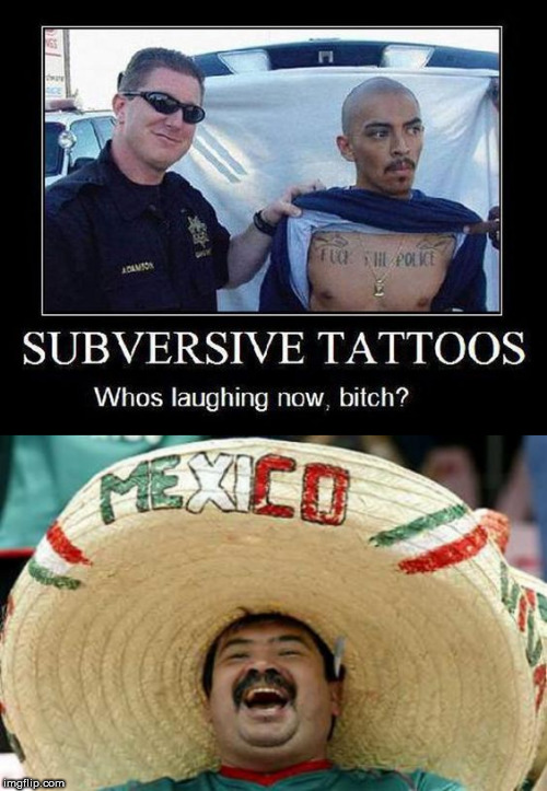 image tagged in happy mexican,cop | made w/ Imgflip meme maker