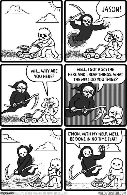 death helps | image tagged in deathhelp | made w/ Imgflip meme maker