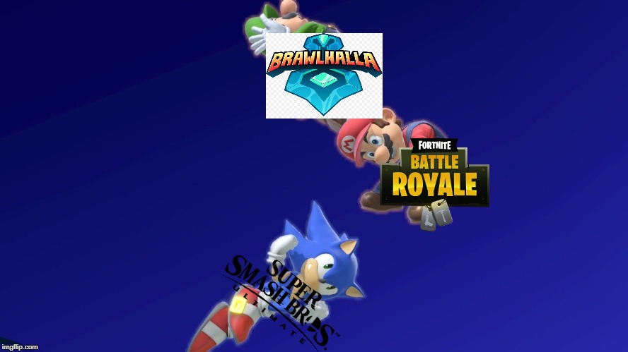 ssbu is king | image tagged in sonic beating up the mario bros,super smash bros,fortnite | made w/ Imgflip meme maker