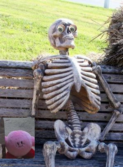 Waiting Skeleton Meme | image tagged in memes,waiting skeleton | made w/ Imgflip meme maker