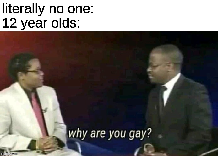 african news why are you gay meme