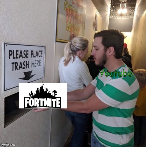 Please place trash here | Youtube | image tagged in please place trash here,memes | made w/ Imgflip meme maker