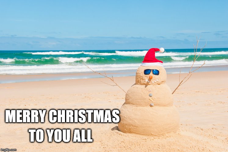 Happy Holidays From Florida | TO YOU ALL; MERRY CHRISTMAS | image tagged in happy holidays from florida | made w/ Imgflip meme maker