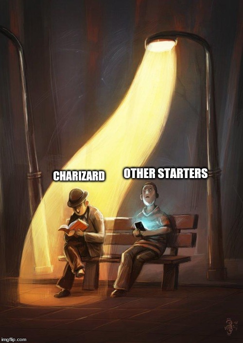streetlight | OTHER STARTERS; CHARIZARD | image tagged in streetlight | made w/ Imgflip meme maker
