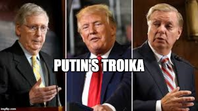 Putin's Troika | PUTIN'S TROIKA | image tagged in trump | made w/ Imgflip meme maker