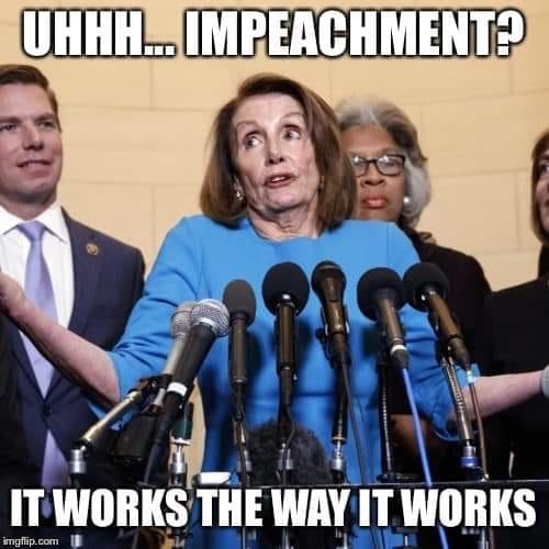 High Quality Nancy Pelosi Impeachment Blank Meme Template