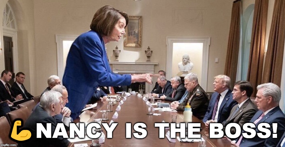 Nancy is the Boss! | 💪NANCY IS THE BOSS! | image tagged in who's the boss,nancy pelosi,trump impeached,trump | made w/ Imgflip meme maker