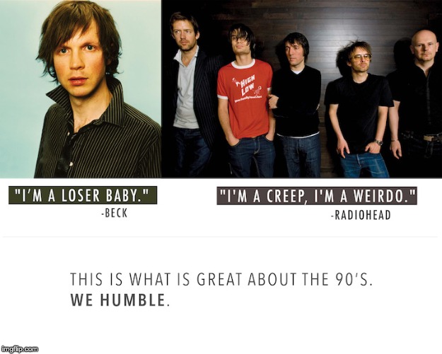 image tagged in music,radiohead,beck,90's | made w/ Imgflip meme maker