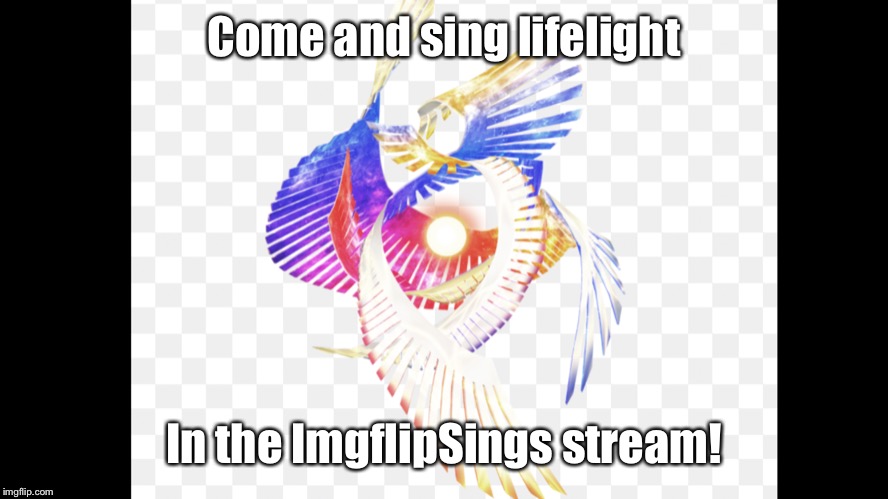 Link in the comments | Come and sing lifelight; In the ImgflipSings stream! | image tagged in galeem | made w/ Imgflip meme maker
