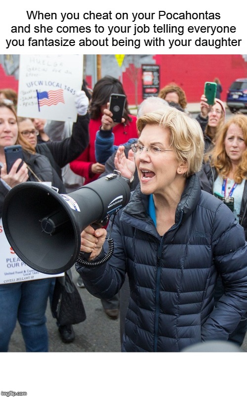When you cheat on your Pocahontas and she comes to your job telling everyone you fantasize about being with your daughter; COVELL BELLAMY III | image tagged in loudspeaker secretes | made w/ Imgflip meme maker