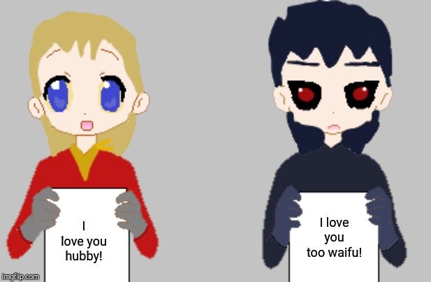 I love you too waifu! I love you hubby! | image tagged in blaziken and corviknight holding signs | made w/ Imgflip meme maker