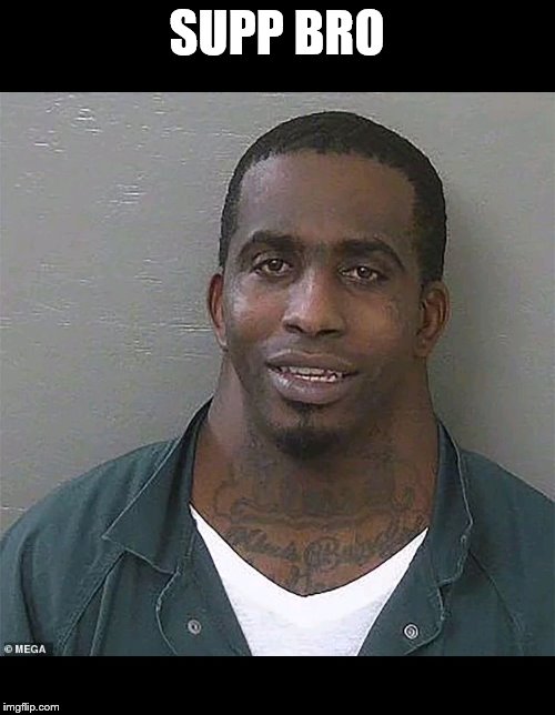 Neck guy | SUPP BRO | image tagged in neck guy | made w/ Imgflip meme maker